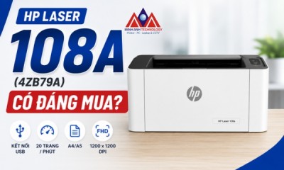Máy In HP 108A Phù Hợp Với Ai? Sinh Viên, Gia Đình Hay Văn Phòng?