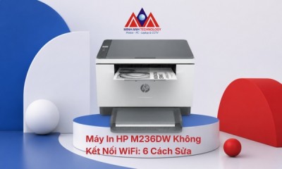 Máy In HP M236DW Không Kết Nối WiFi: 6 Cách Sửa