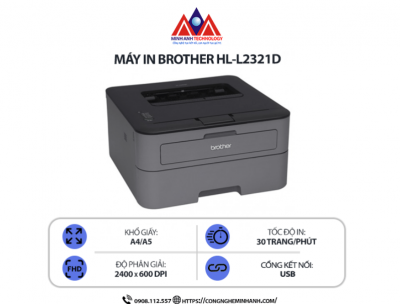 Máy in Brother 2321D – Lý do được dân văn phòng tin dùng nhất 2025