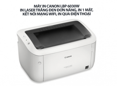 Máy in Canon 6030W có tốt không? Đánh giá chi tiết từ người dùng thực tế
