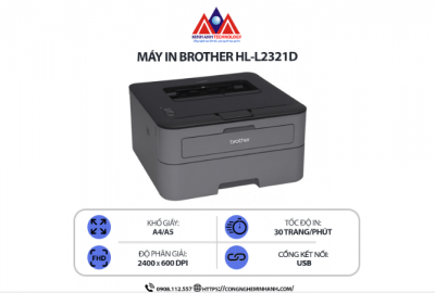 Hướng Dẫn Sử Dụng Máy In Brother 2321D Chi Tiết Từ A-Z – Công Nghệ Minh Anh Quận 7