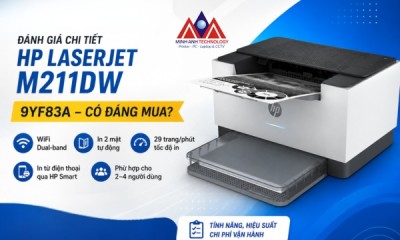 Đánh Giá Máy In HP M211DW (9YF83A): Duplex + WiFi Có Xứng Giá Không?