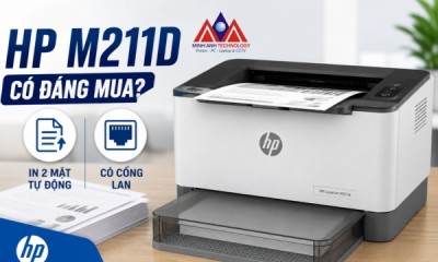 Đánh Giá Máy In HP M211D: In 2 Mặt Tự Động Dưới 3 Triệu