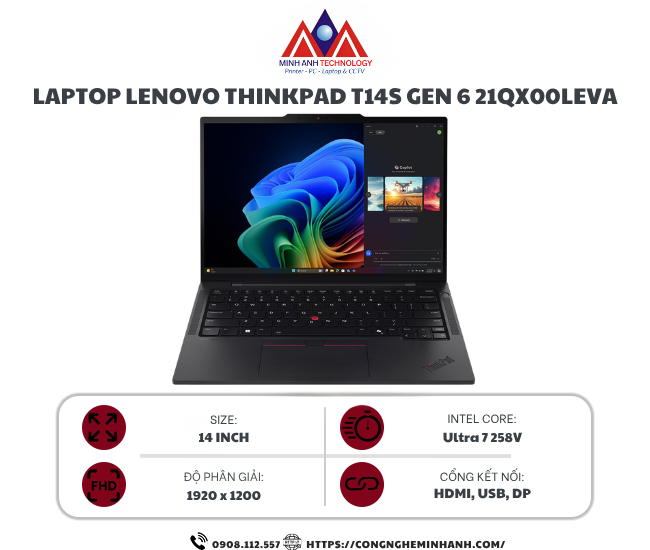 Laptop Lenovo ThinkPad T14S GEN 6 21QX00LEVA (Ultra 7 258V/ 32GB/ 1TB SSD/ 14 inch WUXGA/ NoOS/ Black/ Carbon/ 3Y)