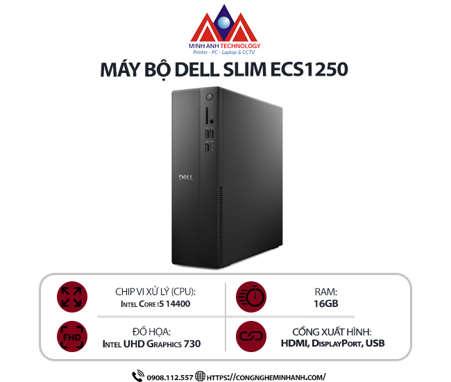 Máy bộ Dell Slim ECS1250 42SLIM14400-01 (I5 14400/ 16GB/ 1TB SSD/ Wifi + BT/ Key/ Mouse/ Win11/ 1Y)