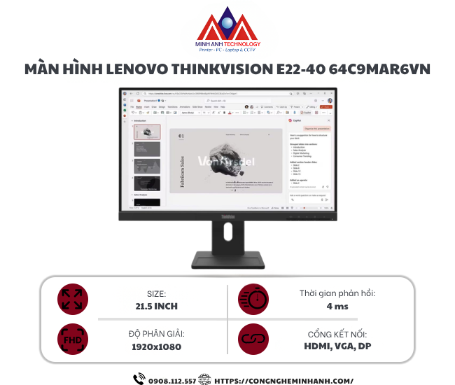 Màn hình Lenovo ThinkVision E22-40 64C9MAR6VN (21.5Inch/ Full HD/ 4ms/ 100HZ/ 250cd/m2/ IPS/ Loa)