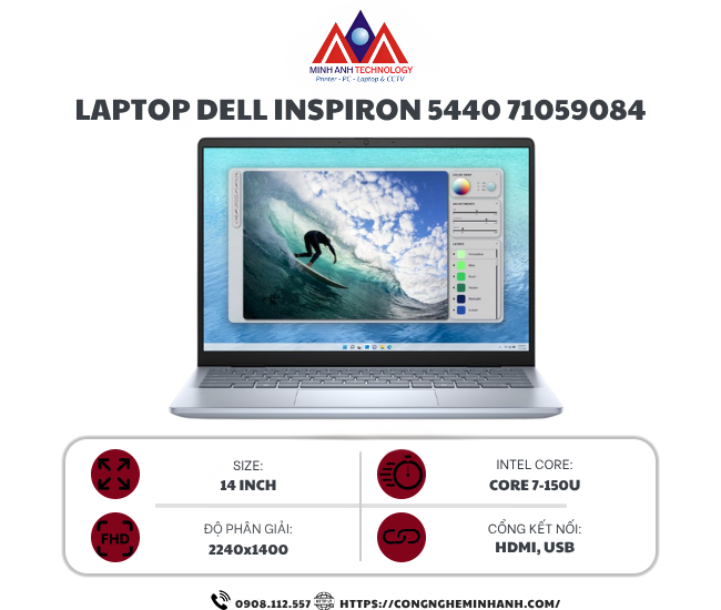 Laptop Dell Inspiron 5440 71059084 (Core 7 150U/ 16GB/ 1TB SSD/ MX 570A/ 14 inch 2.2K/ Win 11/ Office/ Ice Blue/ 1Y)