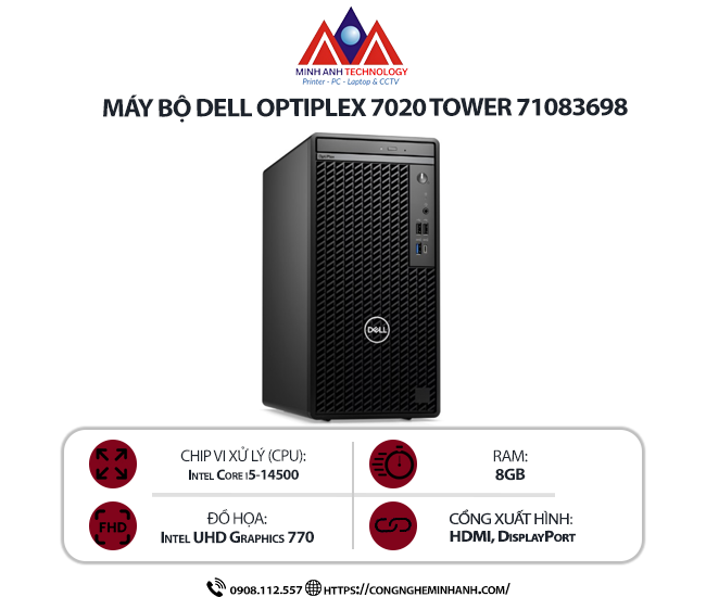Máy bộ Dell Optiplex 7020 Tower 71083698 (I5 14500/ 8GB/ 512GB SSD/ Wifi + BT/ Key/ Mouse/ NoOS/ 1Y)