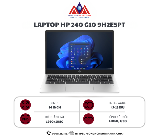 Laptop HP 240 G10 9H2E5PT (i7 1355U/ 8GB/ 512GB SSD/14 inch FHD/Win11/ Silver)