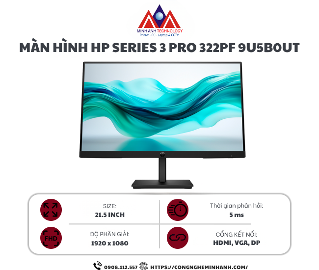 Màn hình HP Series 3 Pro 322pf 9U5B0UT (21.5Inch/ Full HD/ 5ms/ 100HZ/ 250cd/m2/ IPS)