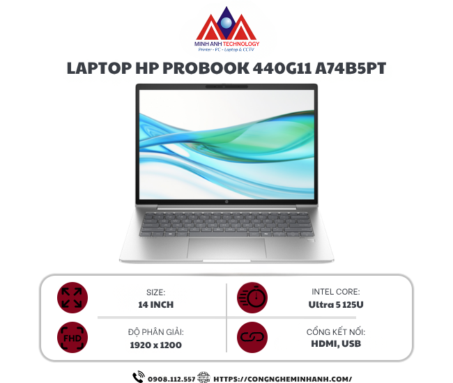 Laptop HP ProBook 440 G11 A74B5PT (Ultra 5 125U/ Ram 16GB/ SSD 512GB/ Windows 11/ 1Y/ Bạc)