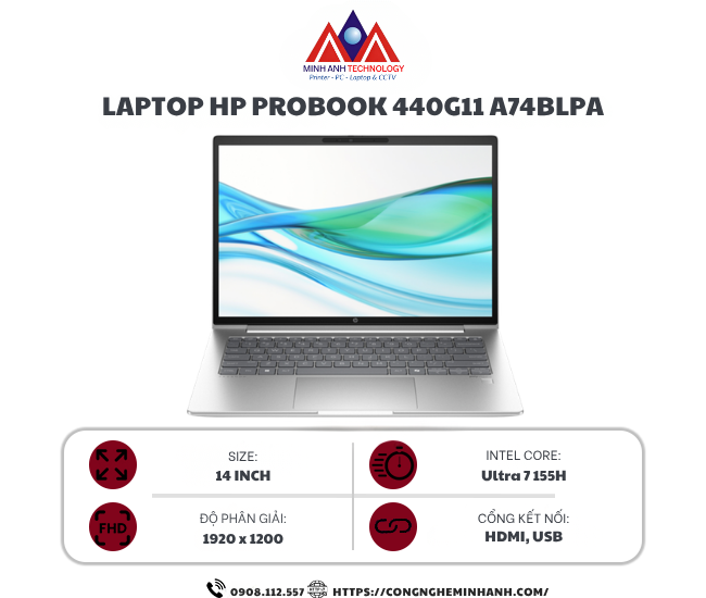 Laptop HP ProBook 440 G11 A74BLPA (Ultra 7 155H/ 16GB/ 512GB SSD/ 14 inch WUXGA Touch/ Win11/ Silver/ Vỏ nhôm)