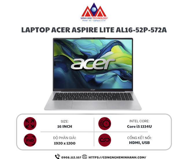 Laptop Acer Aspire Lite AL16-52P-572A (i5 1334U/ 16GB/ 512GB SSD/ 16 inch FHD+/ Win11/ Grey/ 1Y)