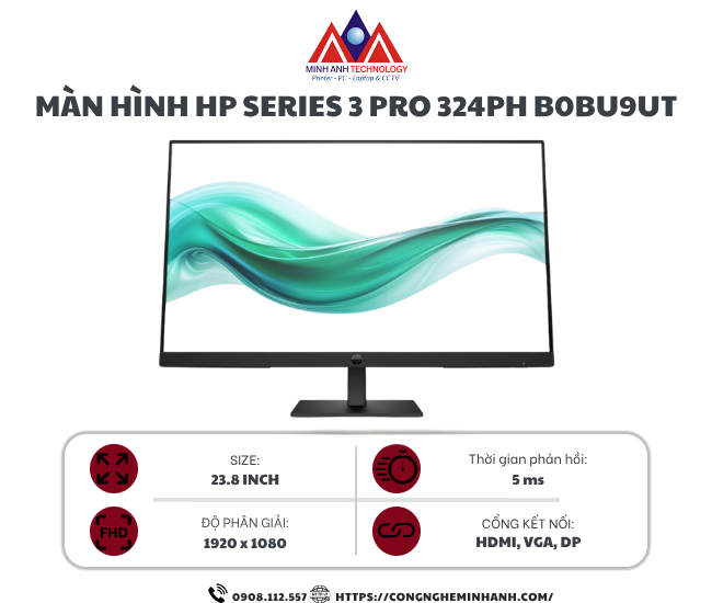 Màn hình HP Series 3 Pro 324ph B0BU9UT (23.8Inch/ Full HD/ 5ms/ 100HZ/ 250cd/m2/ IPS)