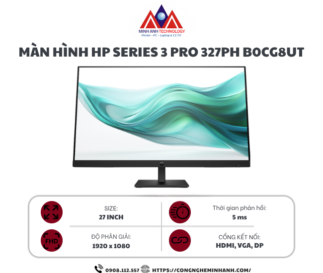 Màn hình HP Series 3 Pro 327ph B0CG8UT (27Inch/ Full HD/ 5ms/ 100HZ/ 250cd/m2/ IPS)