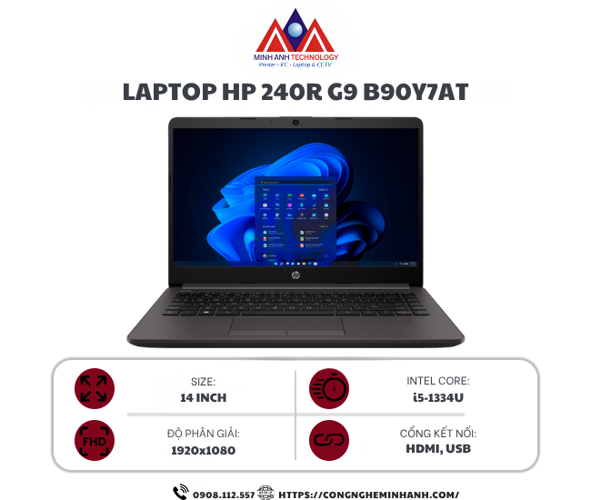 Laptop HP 240R G9 B90Y7AT (i5-1334U/ Ram 16GB/ SSD 512GB/ Windows 11 Home/ 1Y)