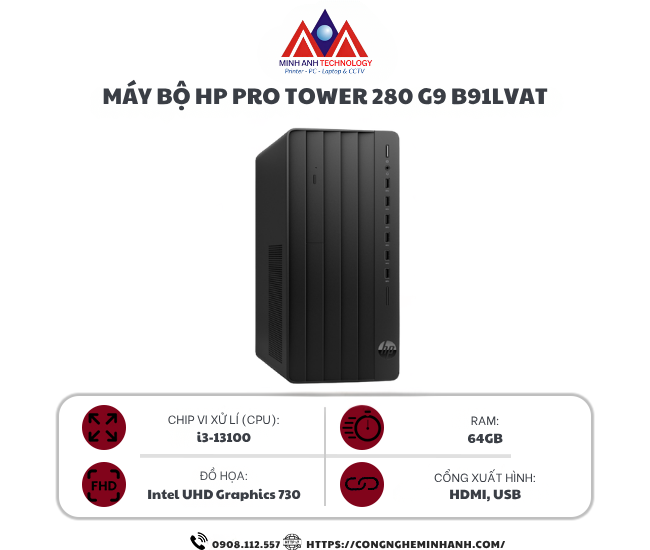 Máy bộ HP Pro Tower 280 G9  B91LVAT (i3-13100/ Ram 8GB/ SSD 256GB/ Windows 11 Home/ 1Y)