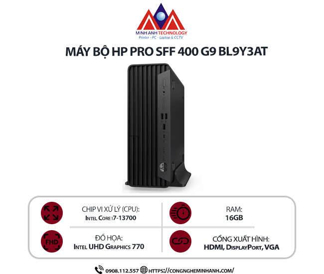 Máy bộ HP Pro SFF 400 G9 BL9Y3AT (I7 13700/ 16GB/ 512GB SSD/ Wifi + BT/ Win11)