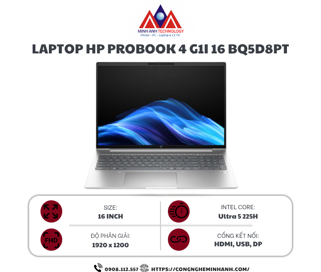 Laptop HP ProBook 4 G1i 16 BQ5D8PT (Ultra 5 225H/ 16GB/ 512GB SSD/ 16 inch WUXGA Touch/ Win11/ Silver/ Vỏ nhôm)