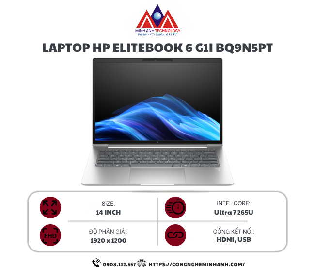 Laptop HP EliteBook 6 G1i 14 BQ9N5PT (Ultra 7 265U/ 16GB/ 512GB SSD/ 14 inch WUXGA/ Win 11 Pro/ Silver/ Vỏ nhôm)