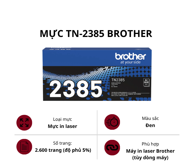 Mực TN-2385 Brother - Dành cho máy HL-L2321D/HL-L2361DN/HL-L2366DW/DCP-L2520D/MFC-L2701D/MFC-L2701DW