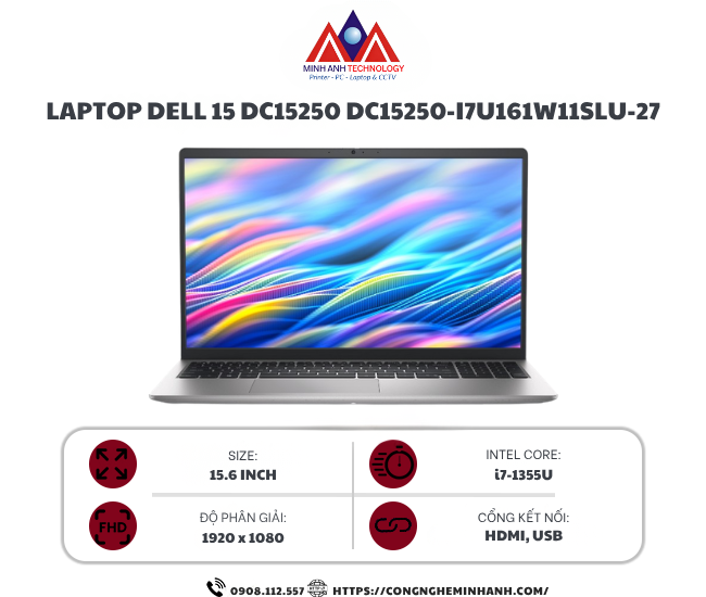 Laptop Dell 15 DC15250 DC15250-i7U161W11SLU-27 (i7-1355U/ 16GB/ 1TB SSD/ 15.6