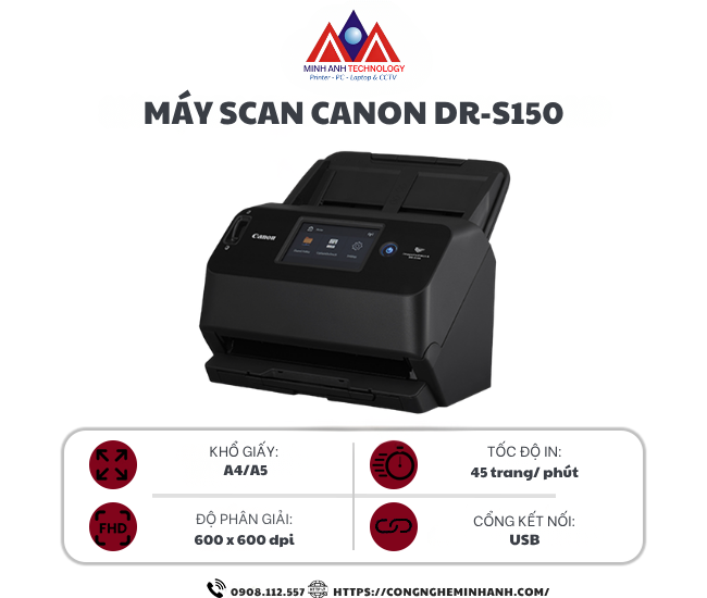 Máy Scan Canon DR-S150 (A4/A5/ Đảo mặt/ ADF/ USB)