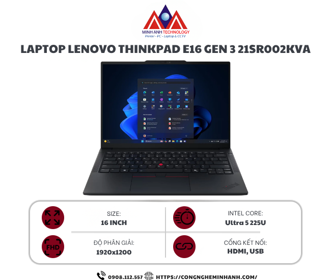 Laptop Lenovo ThinkPad E16 Gen 3 21SR002KVA (U5-255U/ Ram 16GB/ SSD 1TB/ Windows 11/  1Y/ Đen)