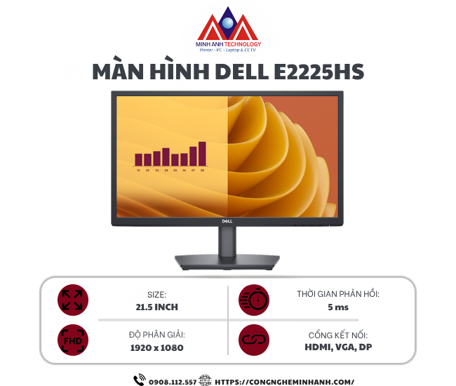 Màn hình Dell E2225HS (21.5Inch/ Full HD/ 5ms/ 75HZ/ 250cd/m2/ VA/ Tích hợp Loa)