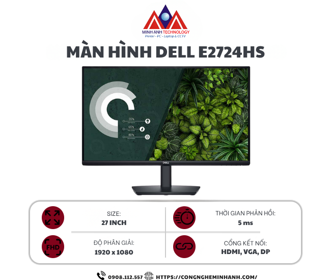 Màn hình Dell E2724HS (27Inch/ Full HD (1920x1080)/ 5ms/ 60HZ/ 300 cd/m2/ VA)