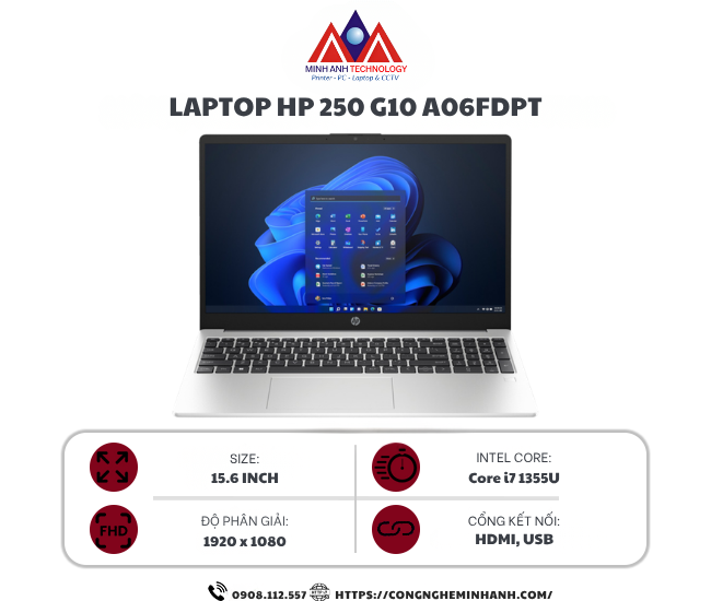 Laptop HP 250 G10 A06FDPT (i7 1355U/ 8GB/ 512GB SSD/ 15.6 inch FHD/ Win11/ Silver)