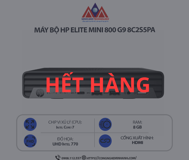 Máy bộ HP Elite Mini 800 G9 8C2S5PA (i7 12700/ Ram 8GB/ SSD 512GB/ Windows 11/ 1Y)