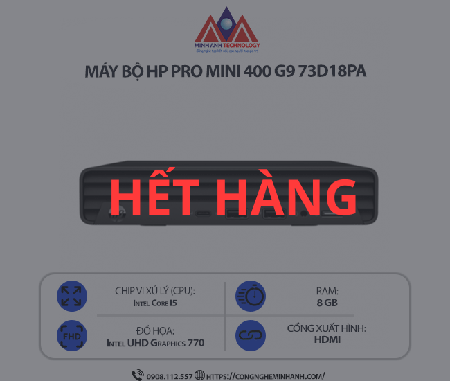 Máy bộ HP Pro Mini 400 G9 73D18PA (i5 12500T/ Ram  8GB/ SSD 256GB/  Windows 11 Home/ 1Y)