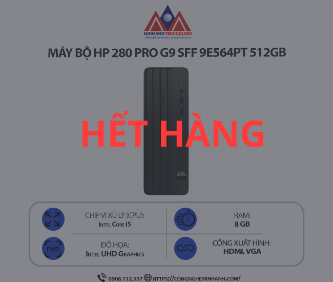 Máy bộ HP 280 Pro G9 SFF 9E564PT (i5 12500/ Ram 8GB/ SSD 512GB/ Windows 11/ 1Y)
