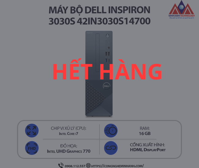 Máy bộ Dell Inspiron 3030S 42IN3030S14700 (i7 14700/ Ram 16GB/ SSD 1TB/ Windows 11/ 1Y)