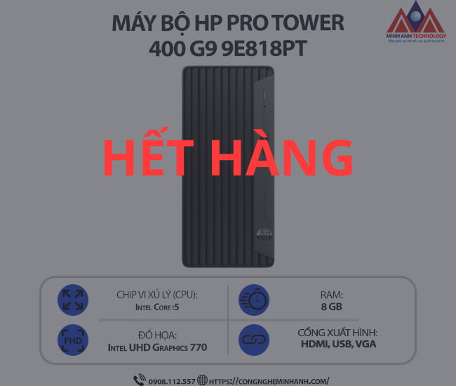 Máy bộ HP Pro Tower 400 G9 9E818PT (i5 12500/ Ram 8GB/ SSD 256GB/ Windows 11/ 1Y)