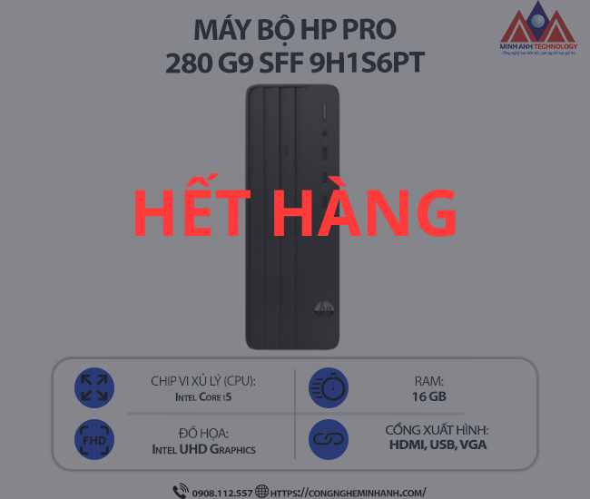 Máy bộ HP Pro 280 G9 SFF 9H1S6PT (i5 13500/ Ram 16GB/ SSD 512GB/ Windows 11/ 1Y)