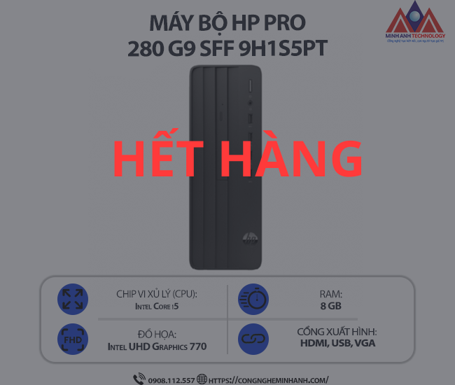 Máy bộ HP Pro 280 G9 SFF 9H1S5PT (i5 13500/ Ram 8GB/ SSD 512GB/ Windows 11/ 1Y)