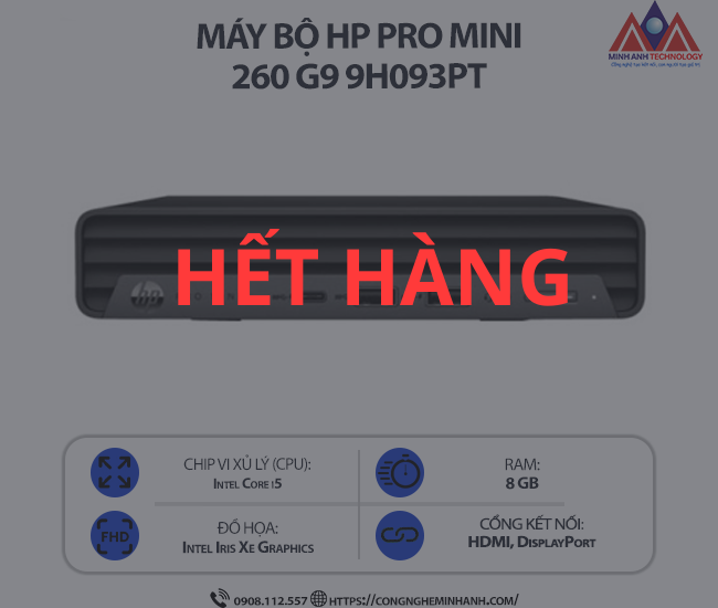 Máy bộ HP Pro Mini 260 G9 9H093PT (i5 1335U/ Ram 8GB/ SSD 256GB/ windows 11/ 1Y)