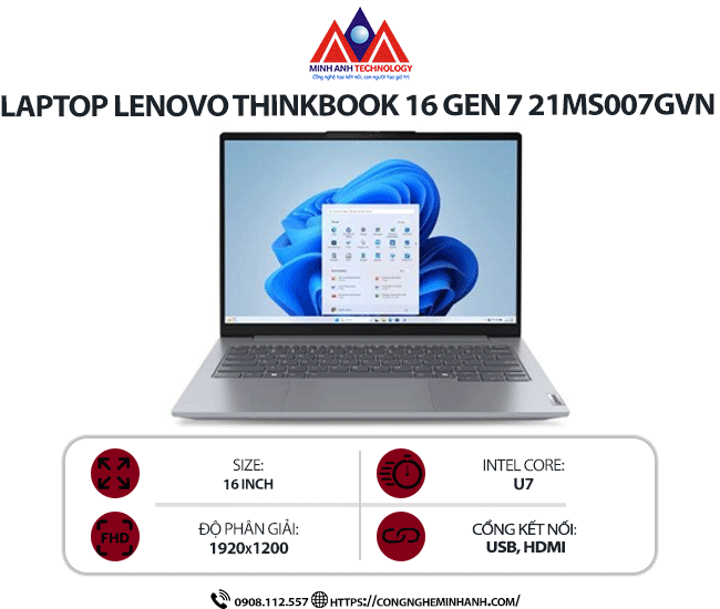 Laptop Lenovo ThinkBook 16 Gen 7 21MS007GVN (Ultra 5-125U/ Ram 16GB/ SSD 512GB/ Windows 11 Home/ 1Y/ Xám)