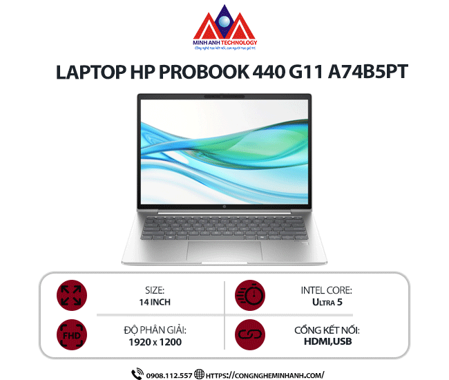 Laptop HP ProBook 440 G11 A74B5PT (Ultra 5 125U/ Ram 16GB/ SSD 512GB/ Windows 11/ 1Y/ Bạc)