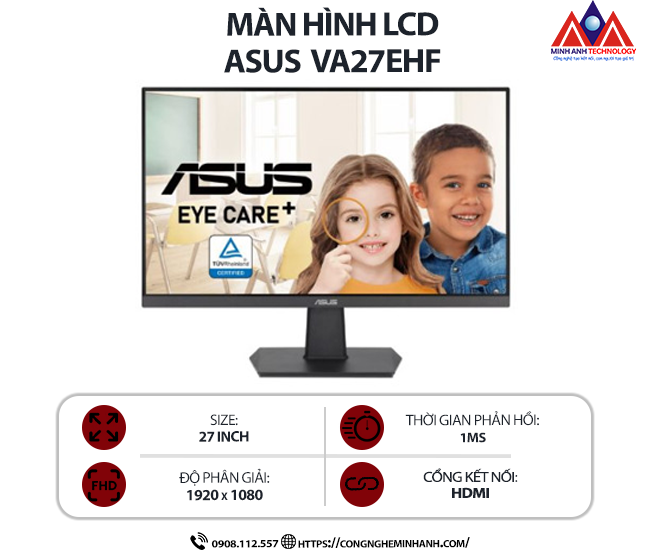 Màn hình máy tính Asus Gaming VA27EHF (27 inch IPS/ 1920 x 1080/ 250cd/m2/ 1ms/ 100Hz), bảo hành 24 tháng
