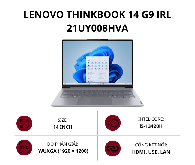 Laptop Lenovo ThinkBook 14 G9 IRL 21UY008HVA  (Core i5-13420H/ 16GB/ 512GB SSD/ 14 inch WUXGA/ NoOS/ Xám/ 2Y Premier Support)
