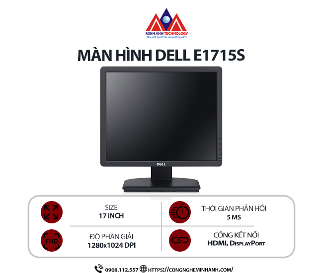 Màn hình máy tính Dell E1715S (17 inch / 1280x1024 / 250 cd/m² / 5ms / 60Hz), bảo hành 24 tháng