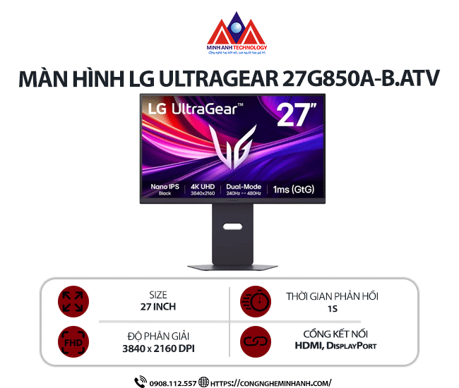 Màn hình máy tính LG UltraGear 27G850A-B.ATV (27 inch/ 3840 x 2160/ 750 cd/m2/ 1ms/ 240Hz), bảo hành 24 tháng