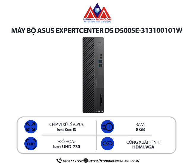 Máy bộ Asus ExpertCenter D5 D500SE-313100101W (i3-13100/ Ram 8GB/ SSD 512GB/ Windows 11 Home/ 1Y)