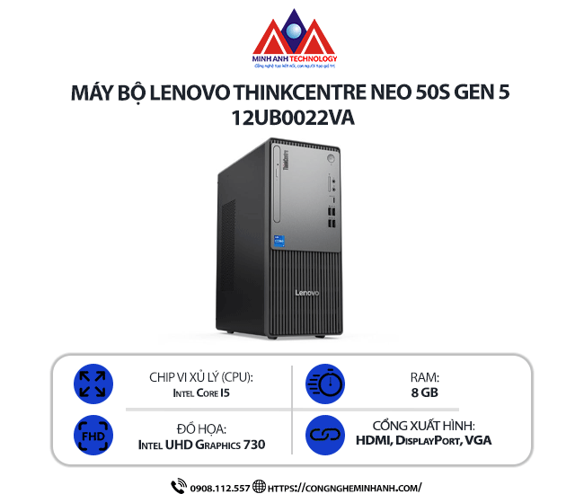 Máy bộ Lenovo ThinkCentre neo 50t Gen 5 12UB0022VA (i5-13400/ Ram 8GB/ SSD 512GB/ Windows 11/ 1Y)