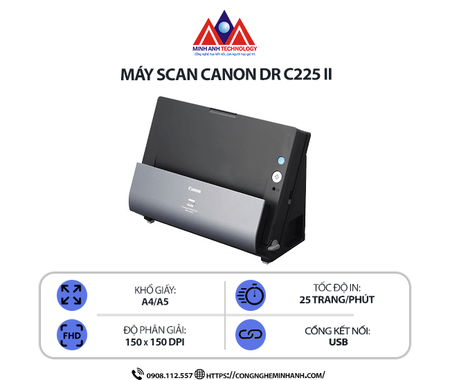 Máy scan Canon DR-C225 II – Scan 2 mặt tự động, tốc độ cao, quét tài liệu và ảnh, kết nối USB, hỗ trợ khổ A4/A5