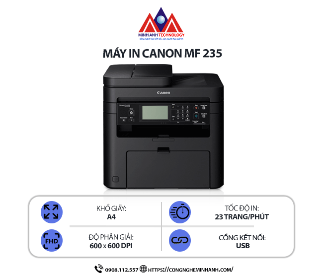 Máy in Canon MF235 – In laser trắng đen đa năng, tốc độ cao, hỗ trợ print/scan/copy/fax/adf, kết nối USB