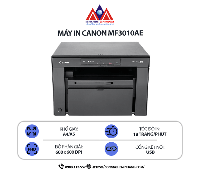 Máy in Canon MF3010AE - In laser trắng đen đơn năng, Scan, Copy, kết nối cổng USB, in tốc độ cao